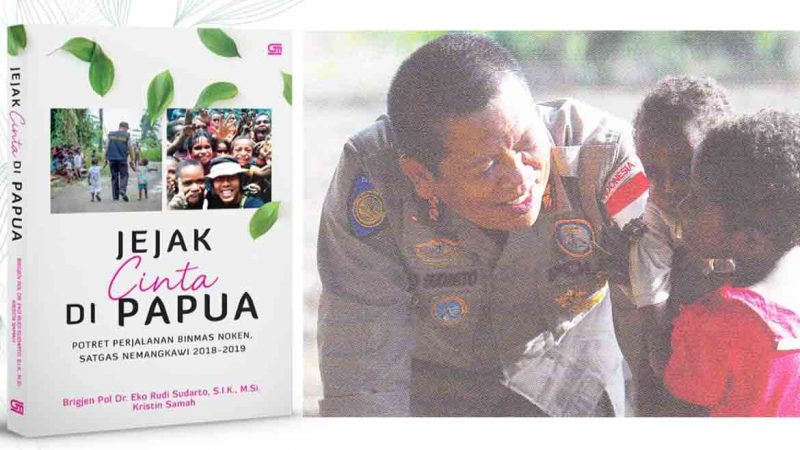 Jejak Cinta Di Papua : KATAKAN TANPA KATA-KATA